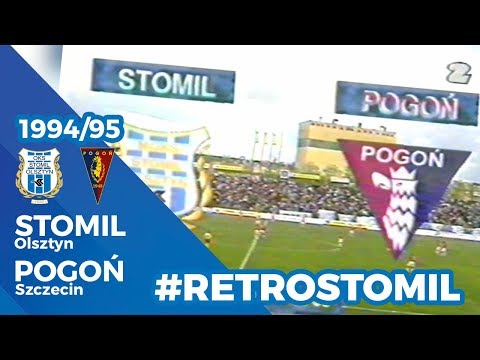 #RetroStomil: Stomil Olsztyn - Pogoń Szczecin 2:1 (10.05.1995 r.)