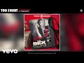 Too $hort - 10 Bad Bitches (Audio) ft. Stressmatic