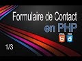 Formulaire de Contact Avancé en PHP partie 1/3 Formulaire de Contact Avancé en PHP partie 1/3