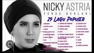 Download lagu 29 Lagu Nicky Astria ( Full No Iklan ) mp3