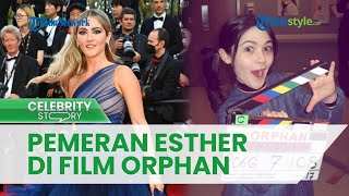 SOSOK Isabelle Fuhrman, Pemeran Ester di Film Orphan: First Kill, Anak Mantan Politikus AS