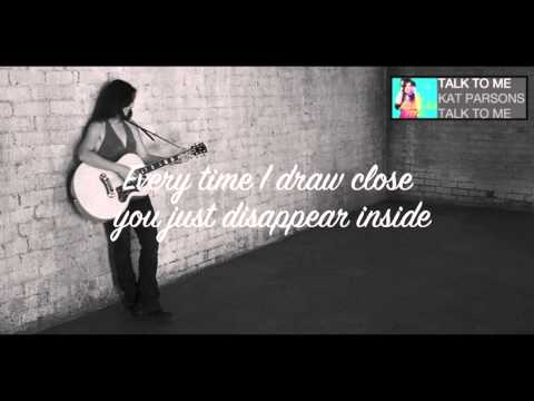 Kat Parsons- Talk To Me - Lyric Video