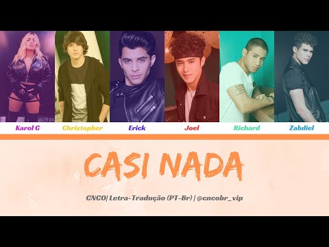 Karol G - Casi Nada ft CNCO (Letra/Tradução)