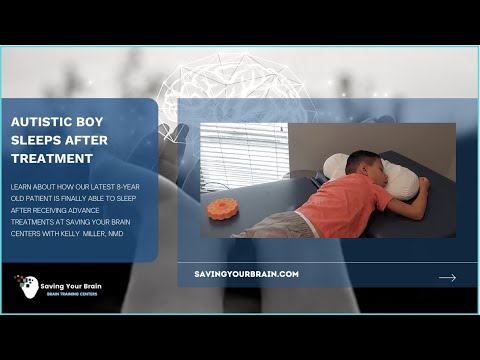 Autistic Boy Sleep After Treatment at Saving Your Brain