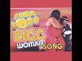 Bigg Robb - The Bigg Woman Song (Remix)