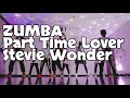 [ZUMBA] Warm Up // Part Time Lover // Stevie Wonder // 80's song // ズンバ // ウォームアップ// スティービ