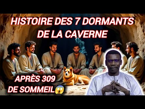 🚨TRUE STORY OF "ASHABUL KAHFI"😱7 PEOPLE😱 YI NELAW 309 YEARS OLD 😱..PROFESSOR MADIAMA FALL #history