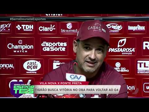 Vila Nova encara a Ponte Preta para voltar ao G4 da Série B