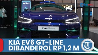 Mobil Listrik KIA EV GT-Line Bisa Dipesan di GIIAS 2022 dengan Harga di Kisaran Rp 1,2 Miliar