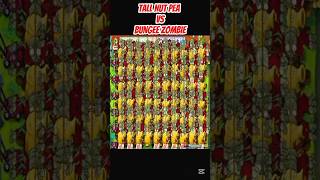 *TALL NUT PEA VS BUNGEE ZOMBIE*#shorts #short #pvz #youtubeshorts #shortvideo #pvzfusion #gaming