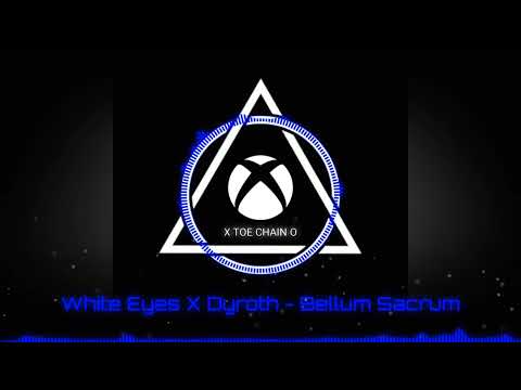 White Eyes X Dyroth - Bellum Sacrum