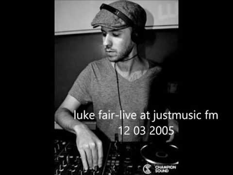 luke fair-live@justmusic fm 12 03 2005