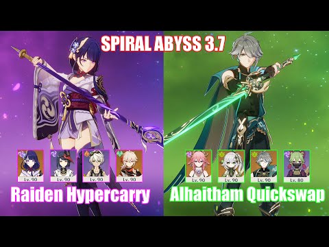 C0 Raiden Hypercarry & C0 Alhaitham Quickswap | Spiral Abyss 3.7 | Genshin Impact