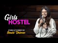Girls Hostel Stand Up Comedy Shashi Dhiman