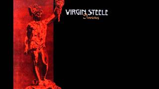 Virgin Steele - In the Arms of death God (Instrumental) & Through Blood and Fire