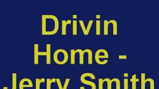 Jerry Smith - Driving Home (original 45 disc)
