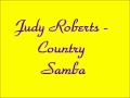 Judy Roberts - Country Samba