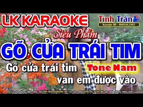Gõ Cửa Trái Tim Karaoke Nhạc Sống Tone Nam | Liên Khúc Karaoke Nhạc Sống Tuyển Chọn
