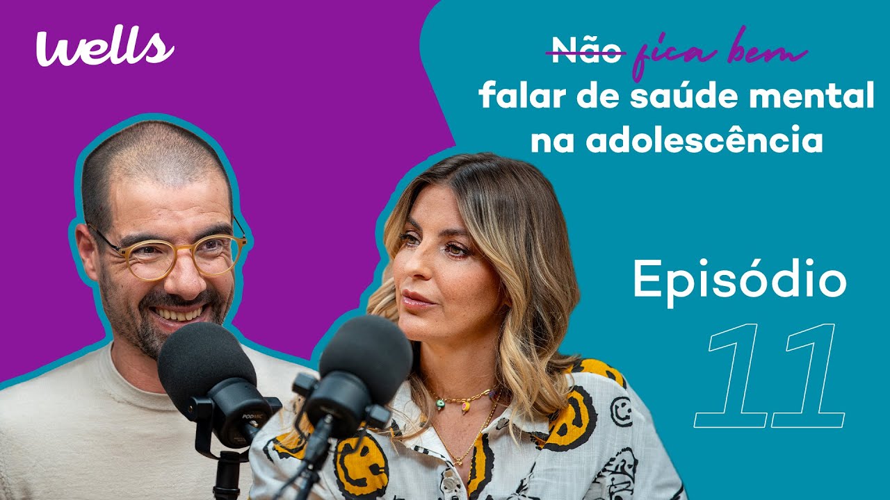 EP.11 | Saúde mental na adolescência (com Tiago Pereira)