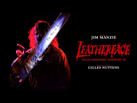 Jim Manzie: Leatherface, The Texas Chainsaw Massacre III Theme [Extended by Gilles Nuytens]