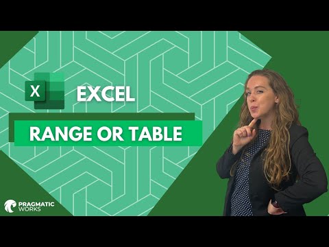 Excel Range or Table