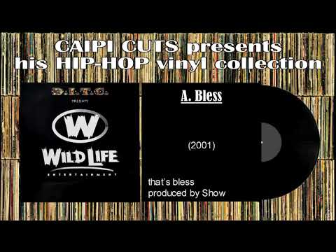 A. Bless - that's bless (2001)