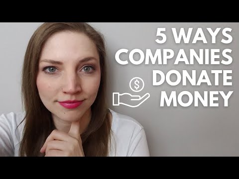 5 Ways Companies Give Money to Nonprofits | Fundraising Ideas