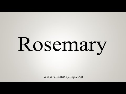 How To Say Rosemary