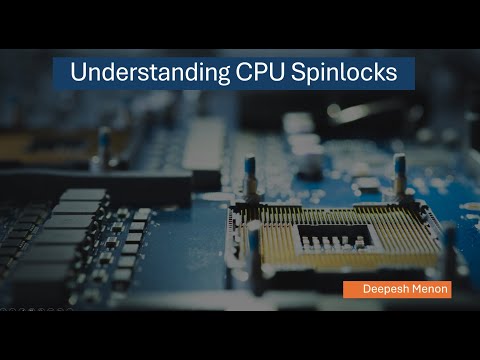 Understanding Spinlocks - Multicore synchronization primitive
