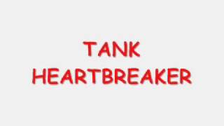 TANK-HEARTBREAKER