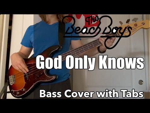 The Beach Boys - God Only Knows (Bass Cover WITH TABS)