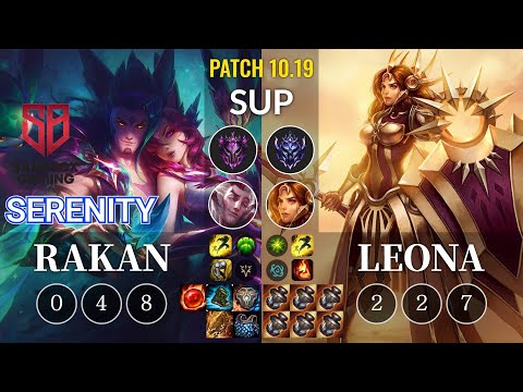 SB Serenity Rakan vs Leona Sup - KR Patch 10.19