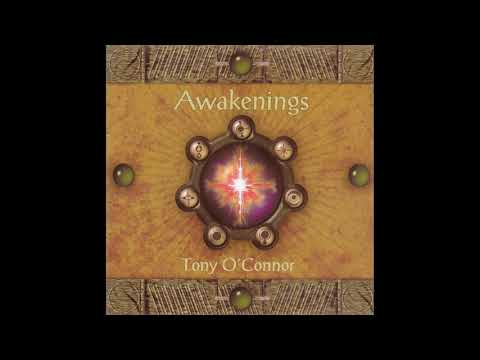 Tony O'Connor - Awakenings (Full Album)