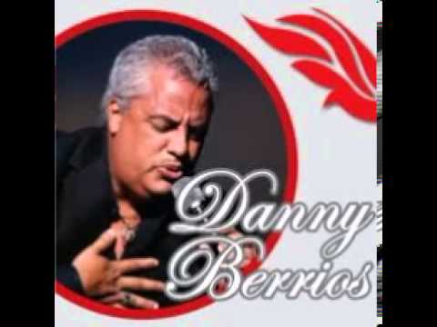 Hay Una Uncion Aqui - Danny Berrios