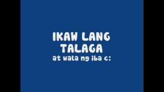 ikaw lang talaga - Yeng Constantino (half lyric video)