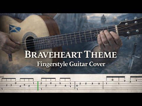 James Horner - Braveheart  For The Love Of A Princess Fingerstyle Guitar Cover + Tutorial Tab