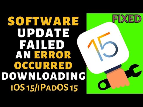 iOS 15.5 Software Update Failed: An Error Occurred Downloading iOS 15 on iPhone, iPad