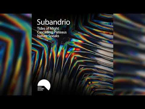 Subandrio - Tides of Might [Full EP]