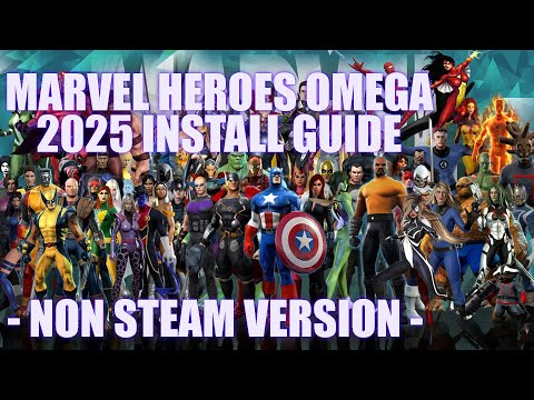 Marvel Heroes Omega 2025 Install Guide (Stand Alone Client)