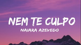 Download Naiara Azevedo – Nem Te Culpo
