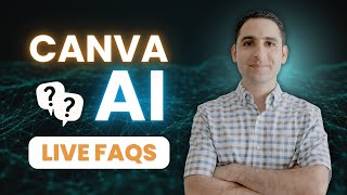 Canva AI & live FAQs
