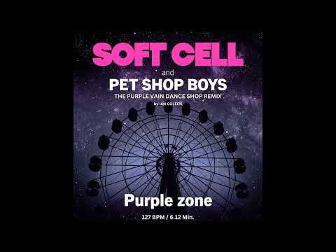 SOFT CELL & PET SHOP BOYS - THE PURPLE ZONE ( Ian Coleen Remix )