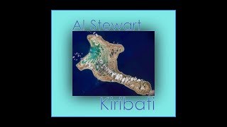 Al Stewart  -   Kiribati