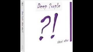Deep Purple(Now What album)-Uncommon Man