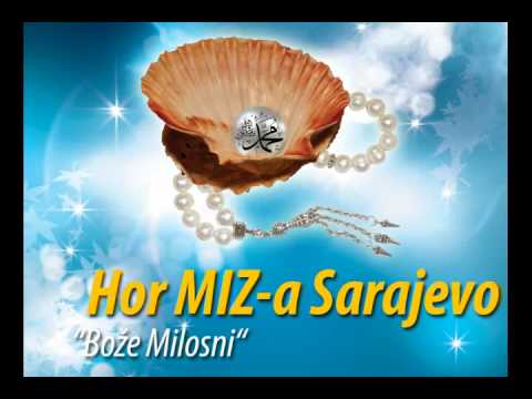 1  Hor MIZ a Sarajevo   Boze Milosni