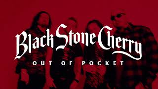 Musik-Video-Miniaturansicht zu Out Of Pocket Songtext von Black Stone Cherry