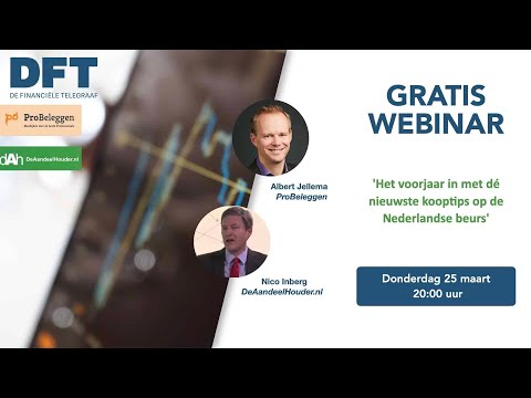 Het voorjaar in met dé nieuwste kooptips op de Nederlandse beurs | DFT Webinar