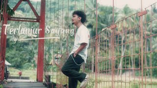 Download lagu Mof Sessions - Terlanjur Sayang mp3