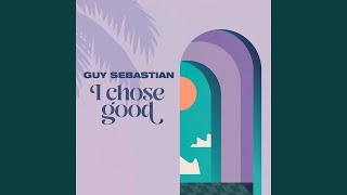 I Chose Good