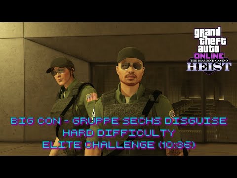The Diamond Casino Heist: Big Con Approach, Gruppe Sechs Disguise (Elite Challenge - 10:36) - YouTube